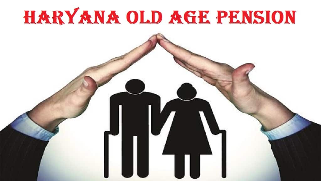 Haryana Old Age Pension Haryana Old Age PensionHaryana Old Age PensionHaryana Old Age Pension