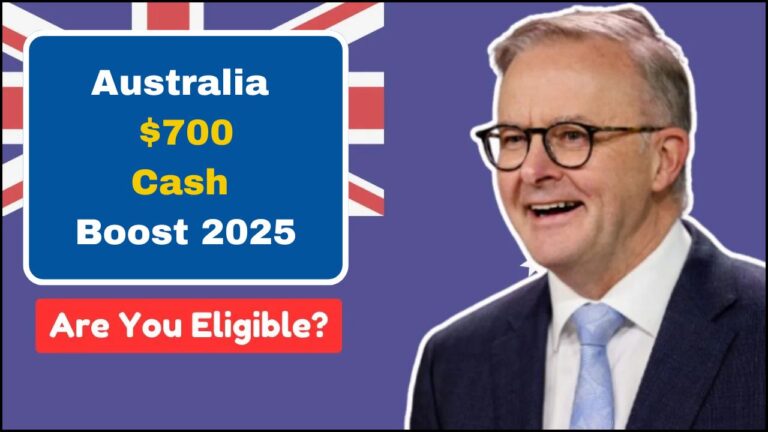 Australia $700 Cash Boost 2025
