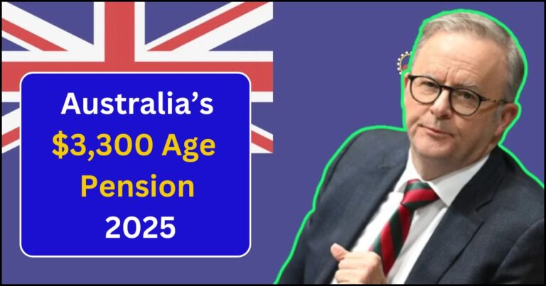 Australia’s $3300 Age Pension 2025