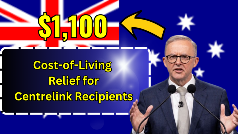 how-to-claim-1100-cost-of-living-relief-for-centrelink-recipients-eligibility-amp-application-guide
