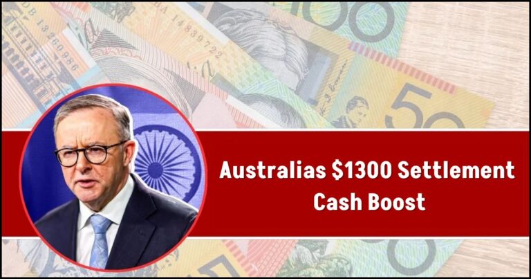 Australias $1300 Settlement Cash Boost: Eligibility, Claim Process & Payment Details